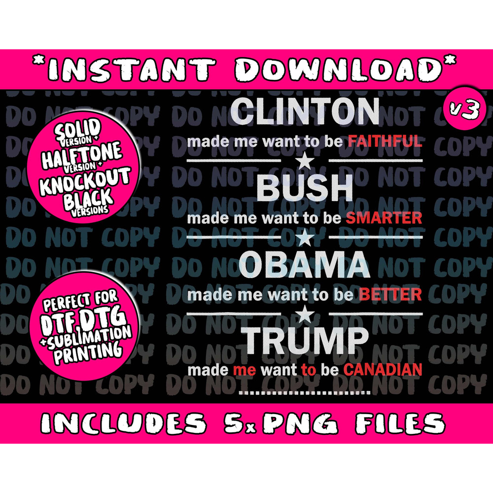 anti trump 2020 clinton bush obama trump canadianPng Bundle, Trending Png, Popular Printable - 1.jpg