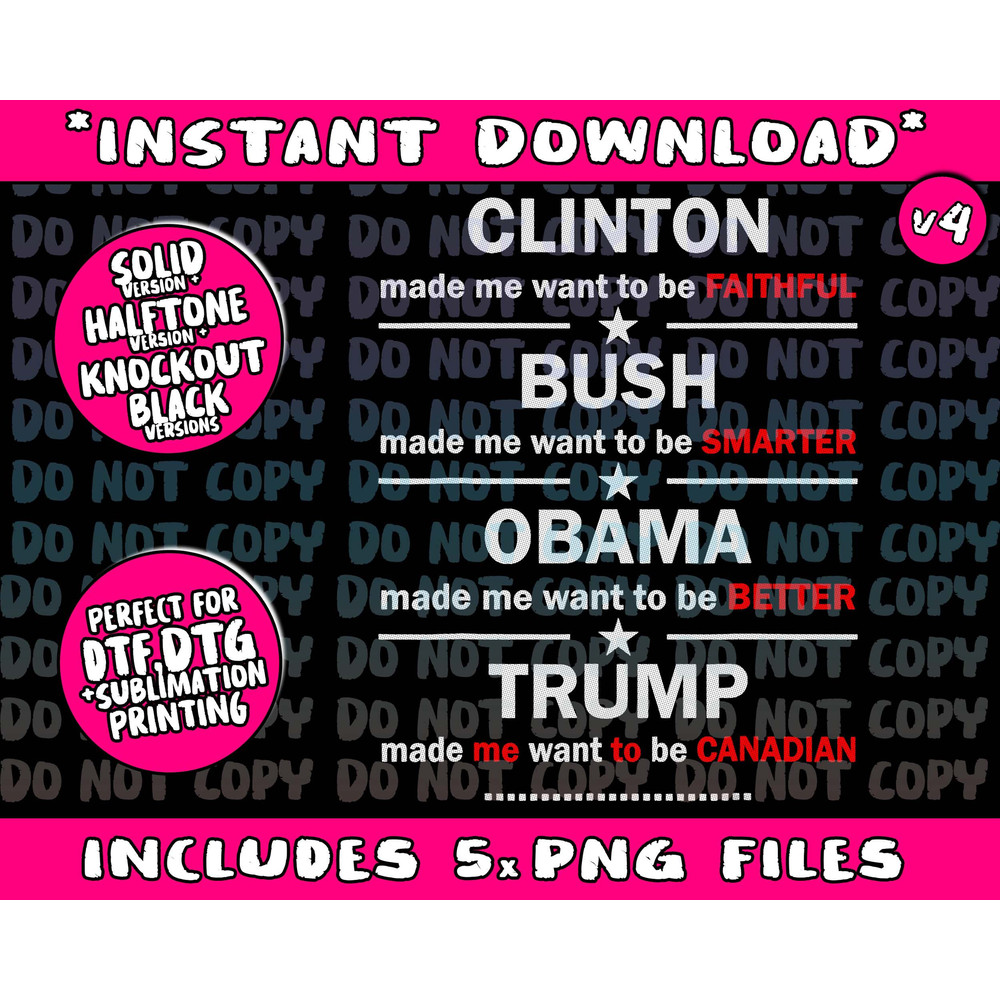anti trump 2020 clinton bush obama trump canadianPng Bundle, Trending Png, Popular Printable - 4.jpg