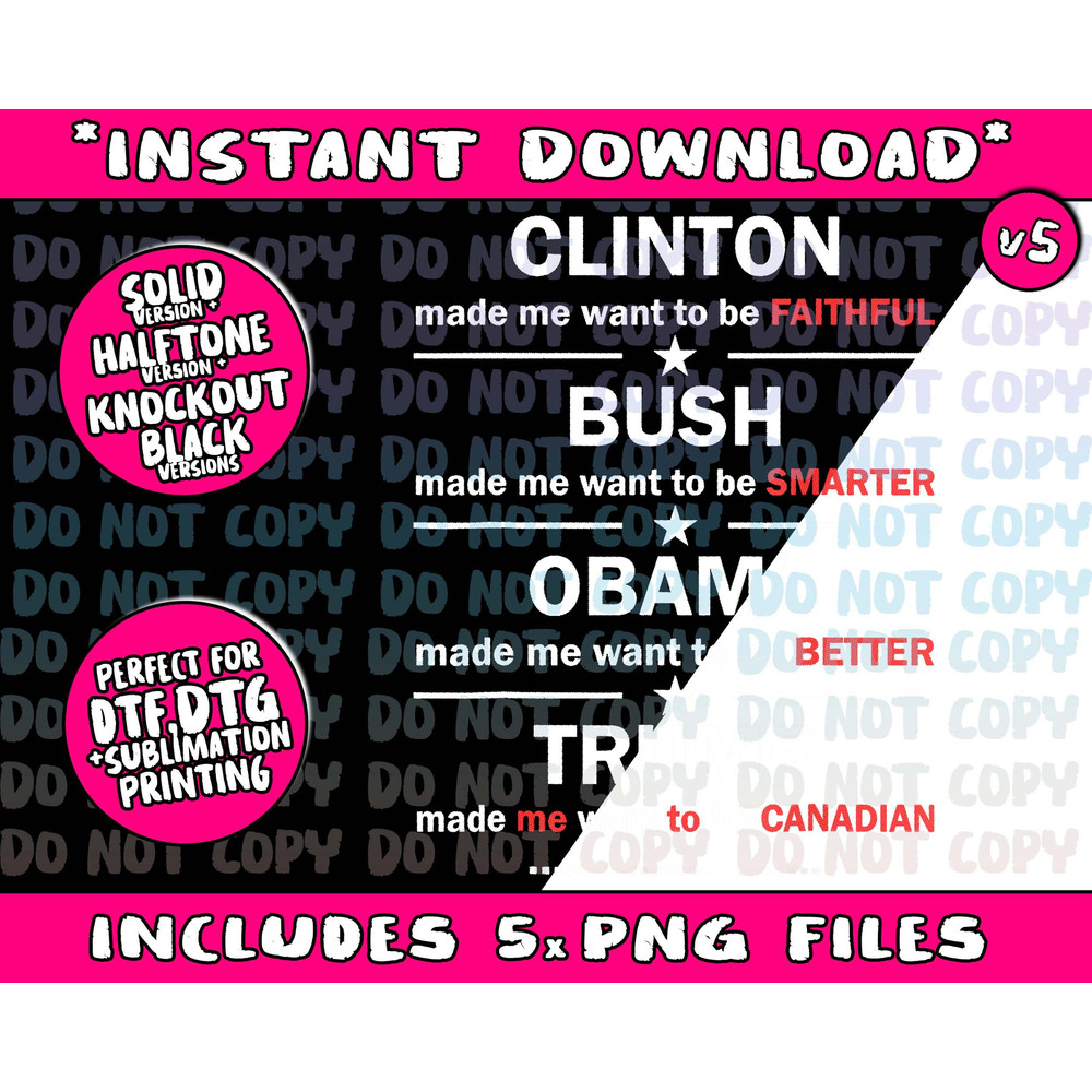 anti trump 2020 clinton bush obama trump canadianPng Bundle, Trending Png, Popular Printable - 5.jpg