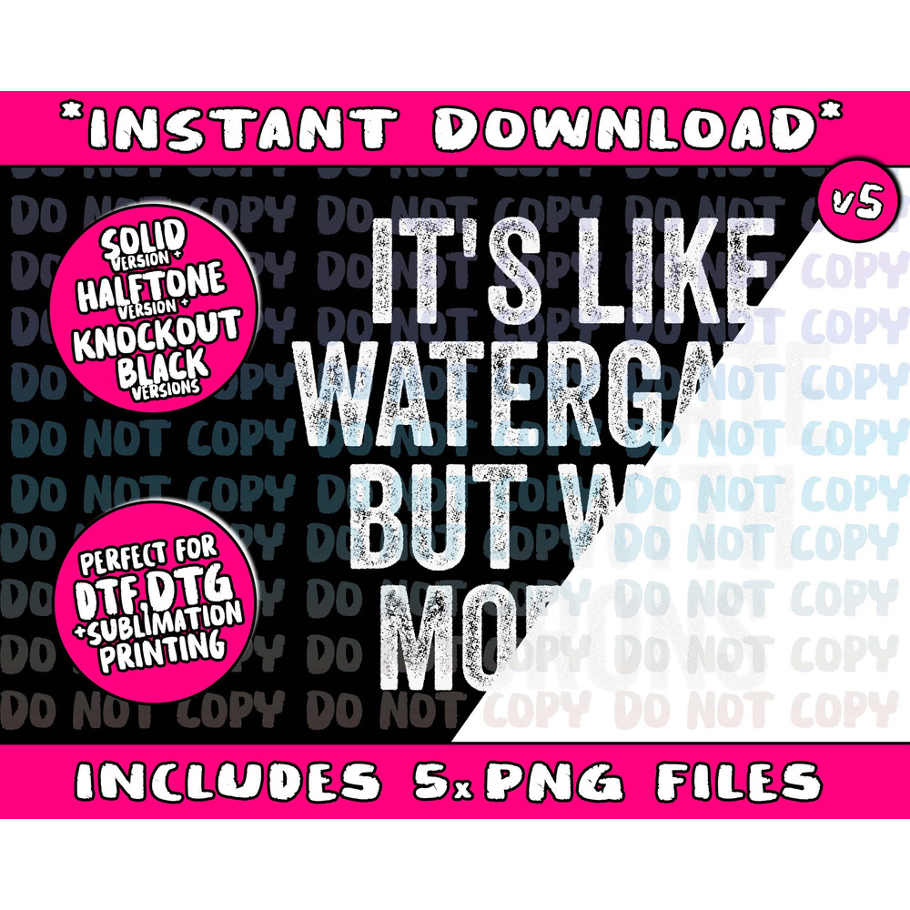 Anti Trump T Shirts It's Like Watergate But With Morons Png Bundle, Trending Png, Popular Printable - 5.jpg