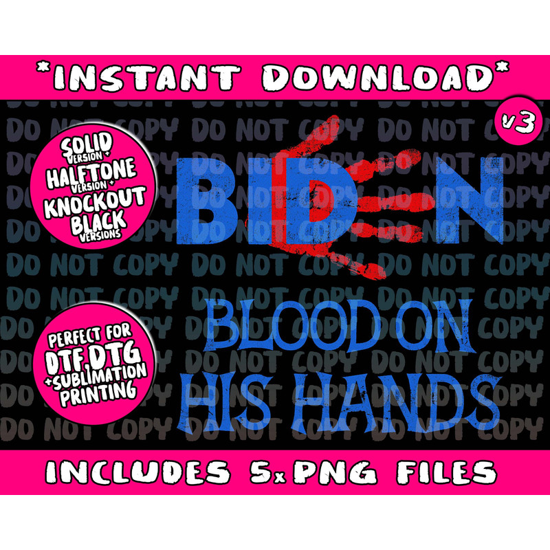 Biden Blood On His Hands - Bring Trump Back Biden Handprint Png Bundle, Trending Png, Popular Printable - 2.jpg