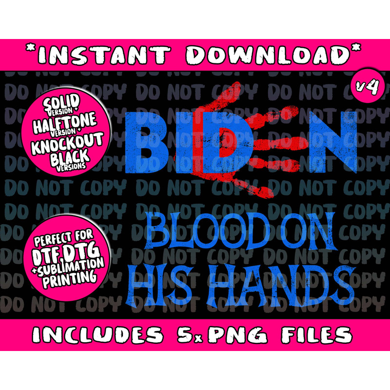 Biden Blood On His Hands - Bring Trump Back Biden Handprint Png Bundle, Trending Png, Popular Printable - 4.jpg