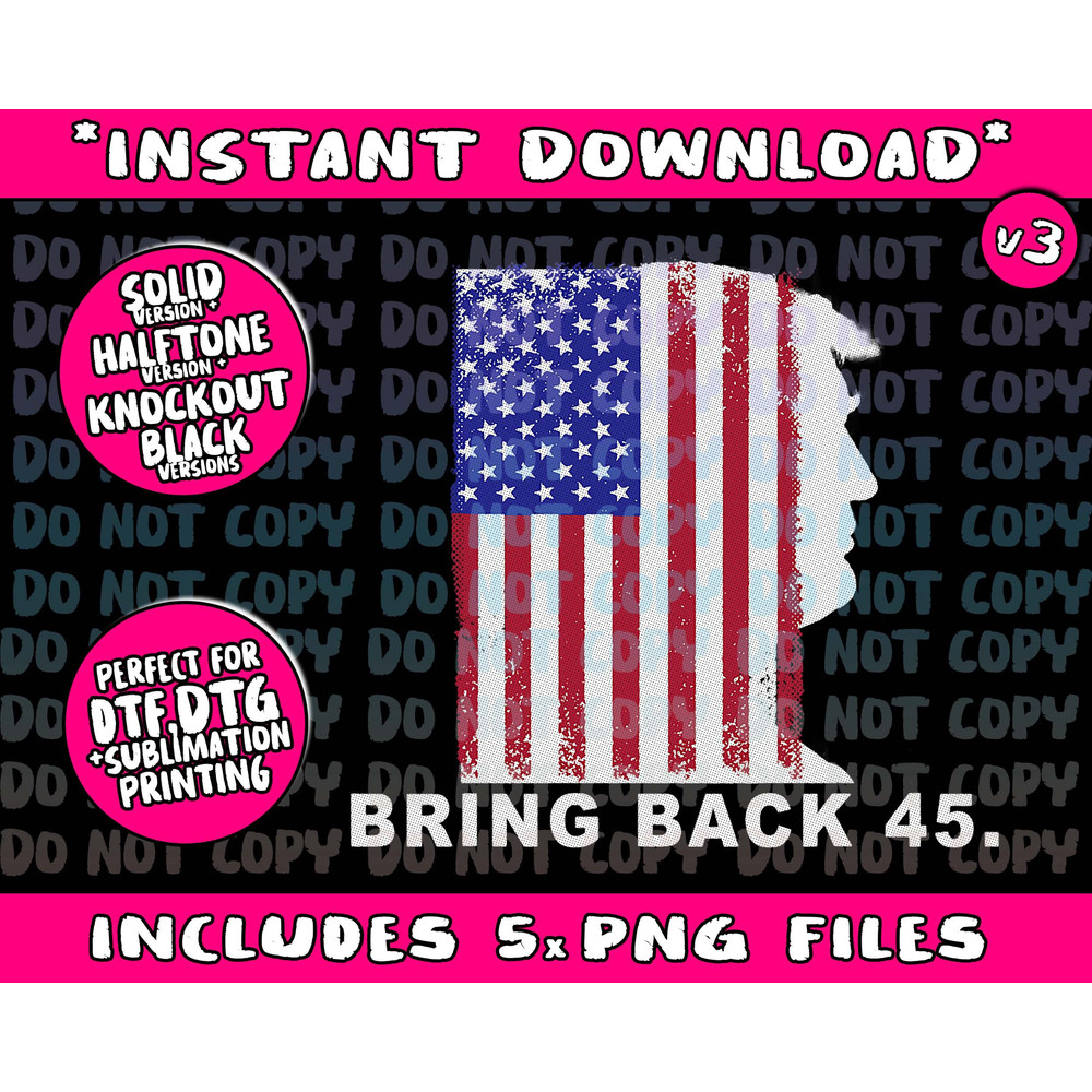 Bring Back 45 I Miss Trump Save Our America Png Bundle, Trending Png, Popular Printable - 1.jpg