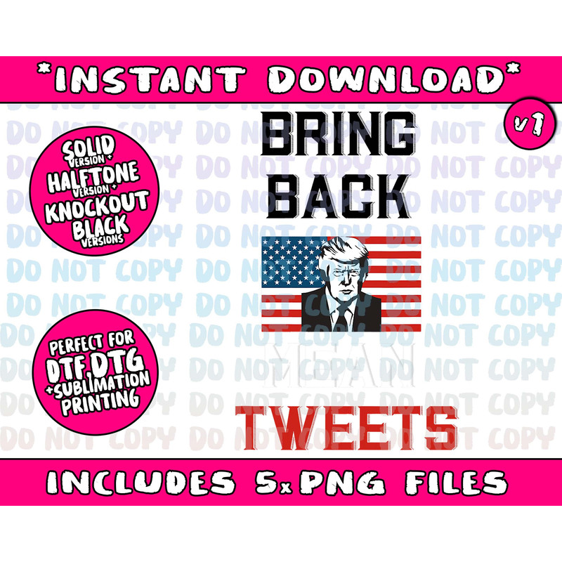 Bring Back Mean Tweets Funny Trump Political apparel Png Bundle, Trending Png, Popular Printable - 2.jpg