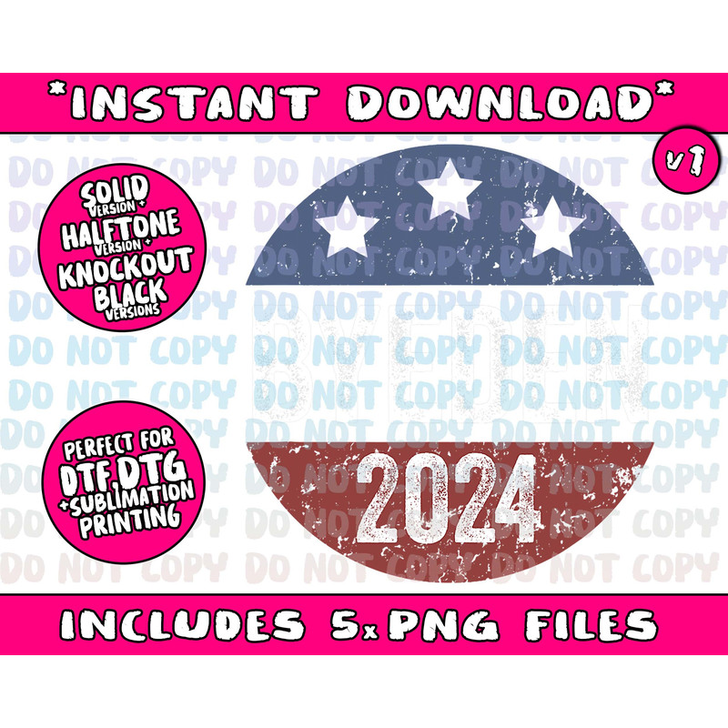 Bye Den 2024 ByeDen Button Funny Anti Joe Biden - Vote Trump Png Bundle, Trending Png, Popular Printable - 2.jpg