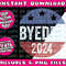 Bye Den 2024 ByeDen Button Funny Anti Joe Biden - Vote Trump Png Bundle, Trending Png, Popular Printable - 5.jpg
