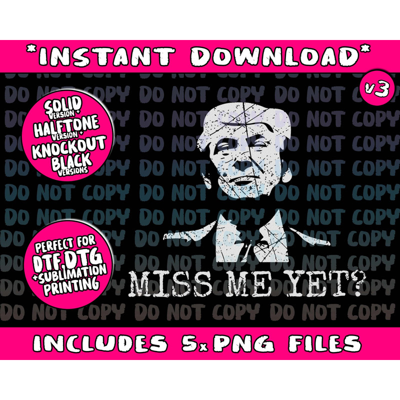 Distressed Miss Me Yet - 45th President Donald Trump Png Bundle, Trending Png, Popular Printable - 1.jpg
