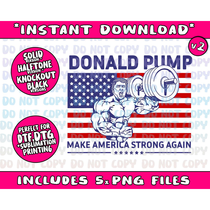 Donald Pump - Donald Trump Weight Lifting Gym Workout ShirtPng Bundle, Trending Png, Popular Printable - 3.jpg