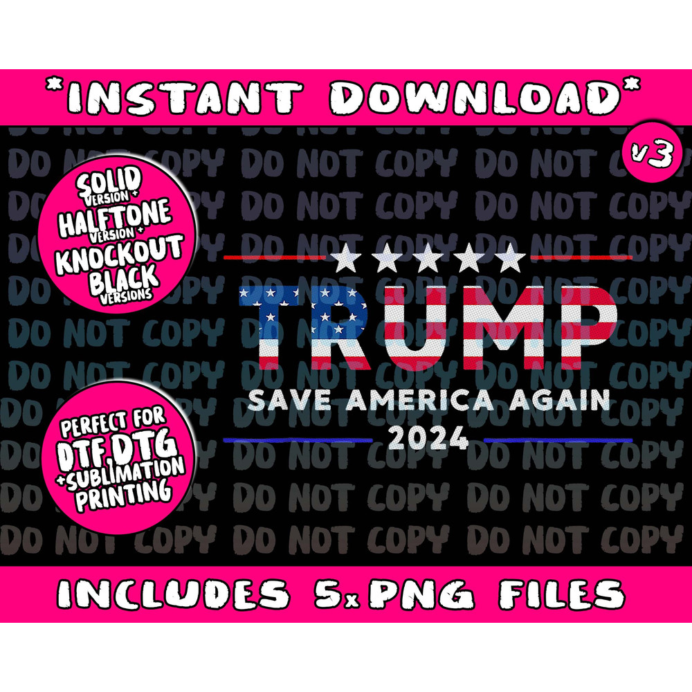 Donald Trump 2024 Take America Back Election - The Return (3)Png Bundle, Trending Png, Popular Printable - 1.jpg