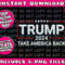 Donald Trump 2024 Take America Back Election - The Return  (1)Png Bundle, Trending Png, Popular Printable - 1.jpg