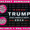 Donald Trump 2024 Take America Back Election - The Return Png Bundle, Trending Png, Popular Printable - 1.jpg