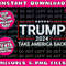 Donald Trump 2024 Take America Back Election - The Return  (1)Png Bundle, Trending Png, Popular Printable - 4.jpg