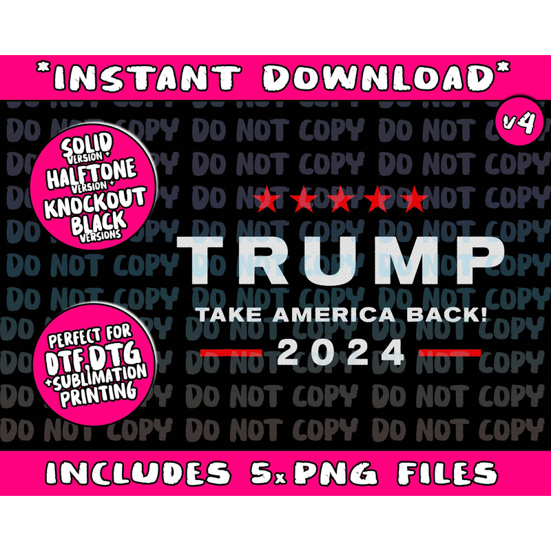 Donald Trump 2024 Take America Back Election - The Return Png Bundle, Trending Png, Popular Printable - 4.jpg