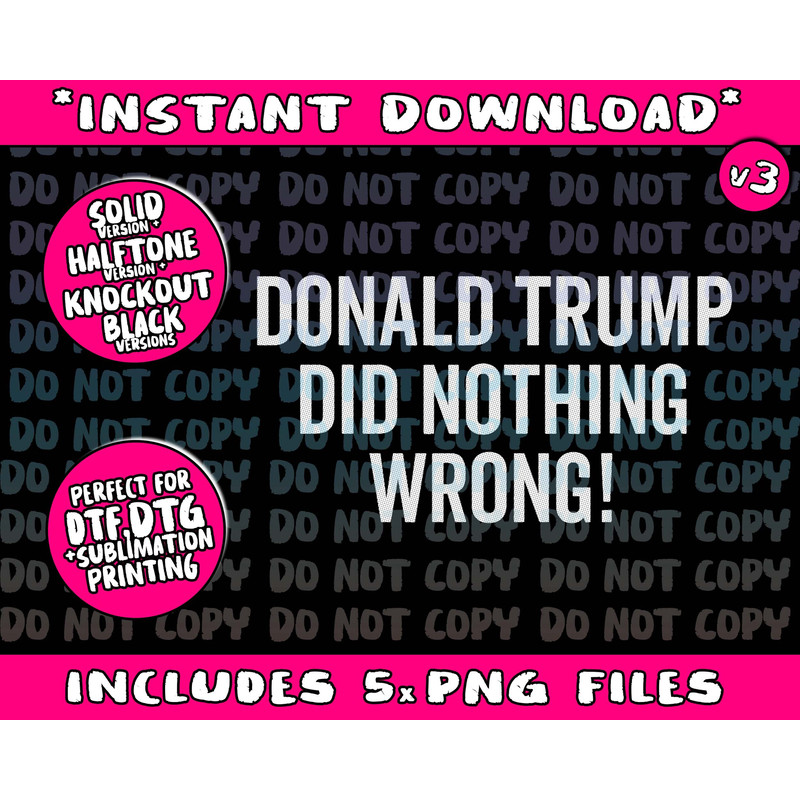 Donald Trump Did Nothing Wrong Png Bundle, Trending Png, Popular Printable - 1.jpg