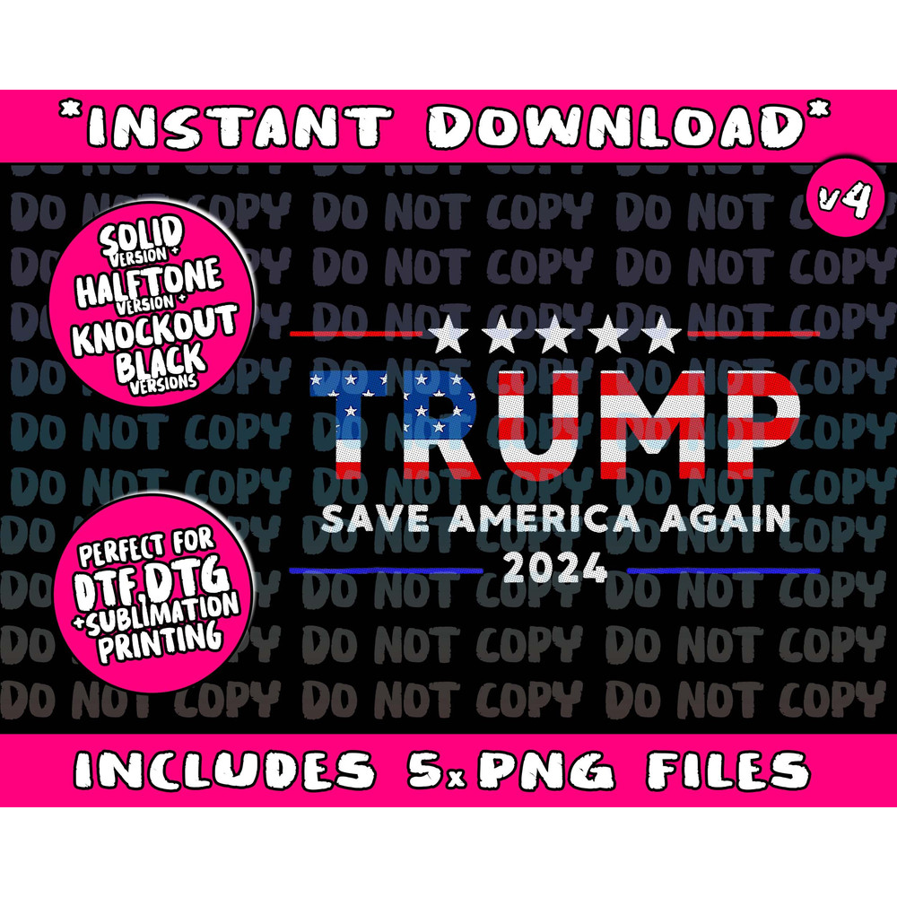 Donald Trump 2024 Take America Back Election - The Return (3)Png Bundle, Trending Png, Popular Printable - 4.jpg