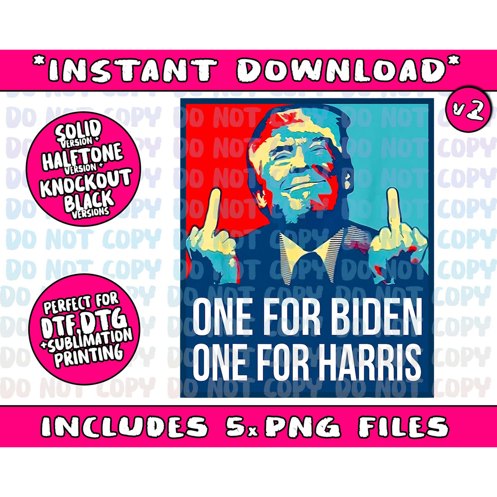 Donald Trump Middle Finger Biden Harris America Republican Png Bundle, Trending Png, Popular Printable - 3.jpg