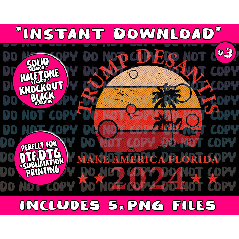 Donald Trump Tee Trump Desantis 2024 Make America Florida Tank TopPng Bundle, Trending Png, Popular Printable - 1.jpg
