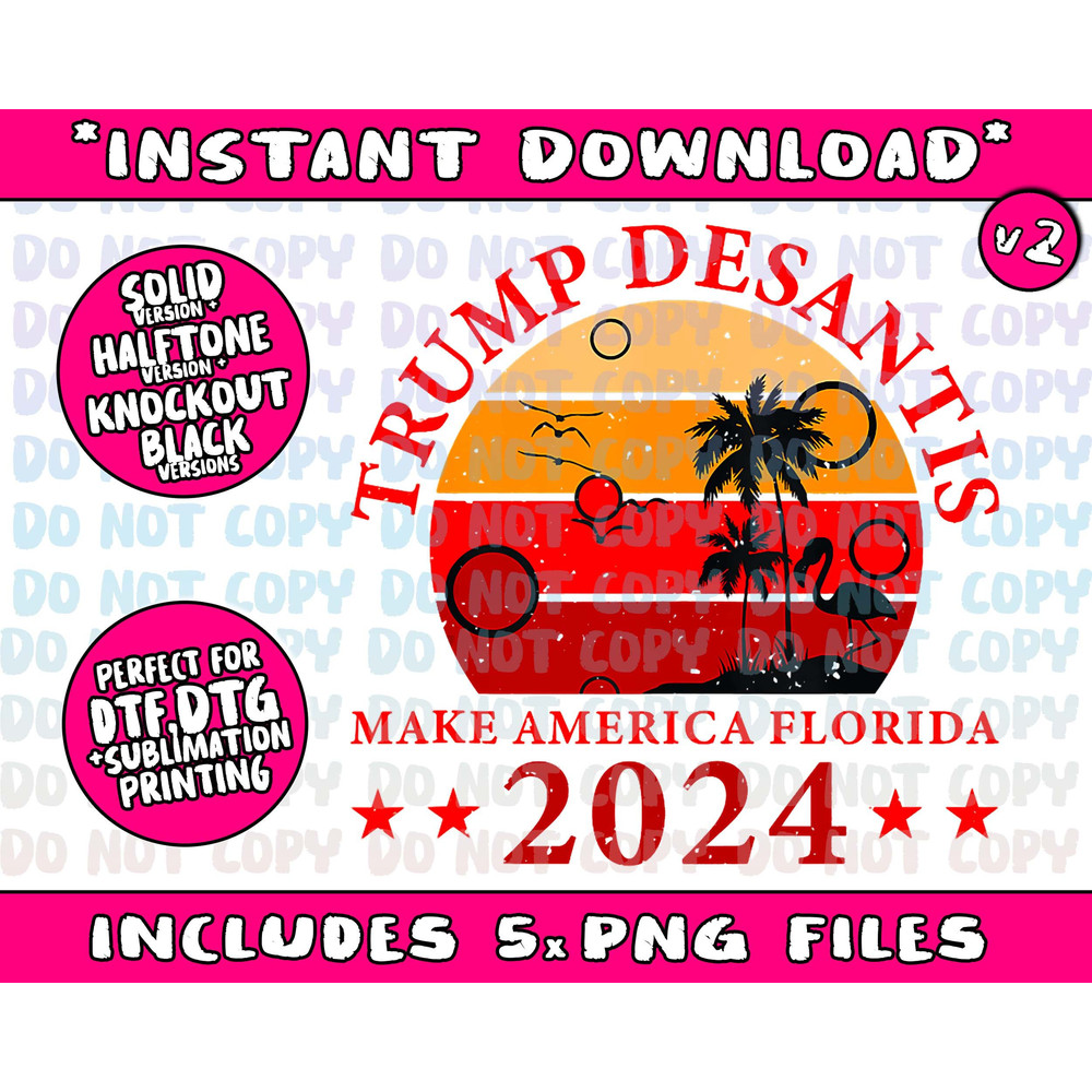 Donald Trump Tee Trump Desantis 2024 Make America Florida Tank TopPng Bundle, Trending Png, Popular Printable - 3.jpg