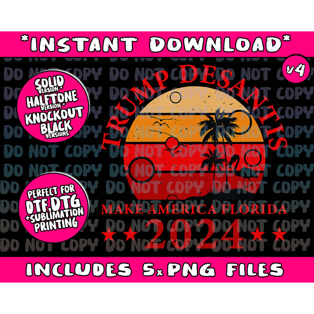 Donald Trump Tee Trump Desantis 2024 Make America Florida Tank TopPng Bundle, Trending Png, Popular Printable - 4.jpg