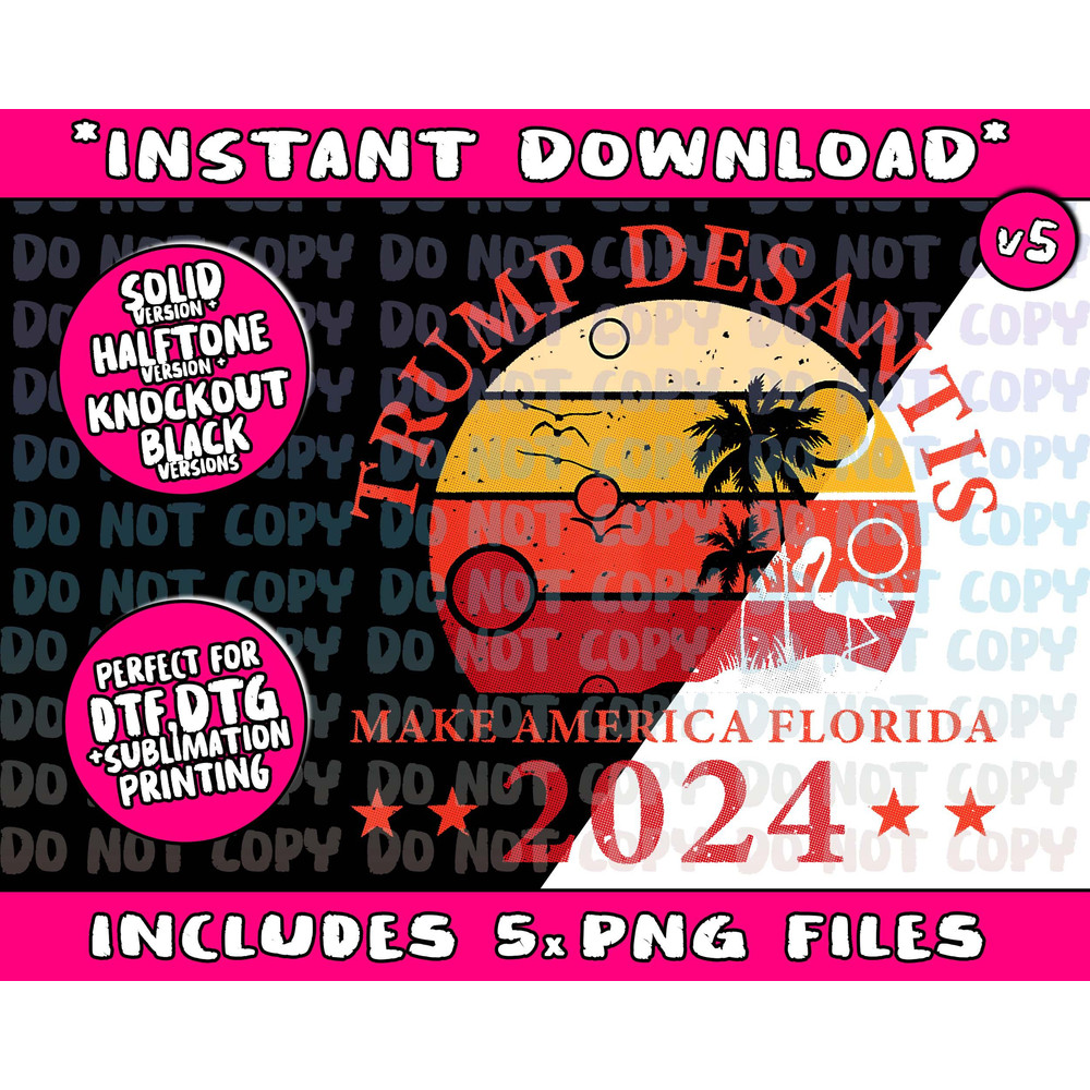 Donald Trump Tee Trump Desantis 2024 Make America Florida Tank TopPng Bundle, Trending Png, Popular Printable - 5.jpg