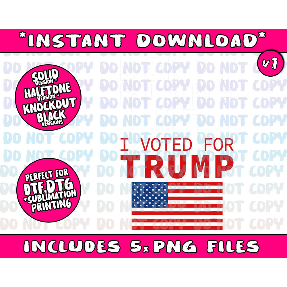 Dont Blame Me I Voted For Trump Flag President Anti Biden Png Bundle, Trending Png, Popular Printable - 2.jpg