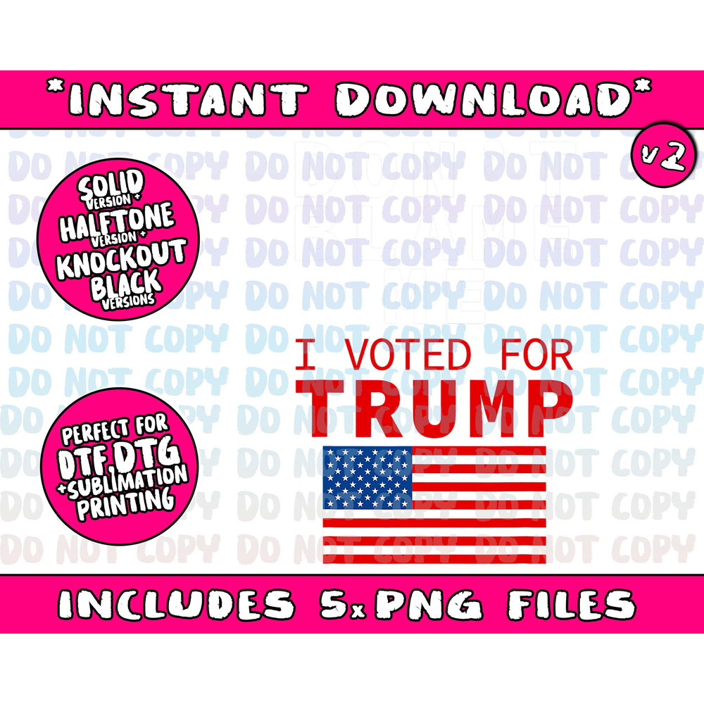 Dont Blame Me I Voted For Trump Flag President Anti Biden Png Bundle, Trending Png, Popular Printable - 3.jpg