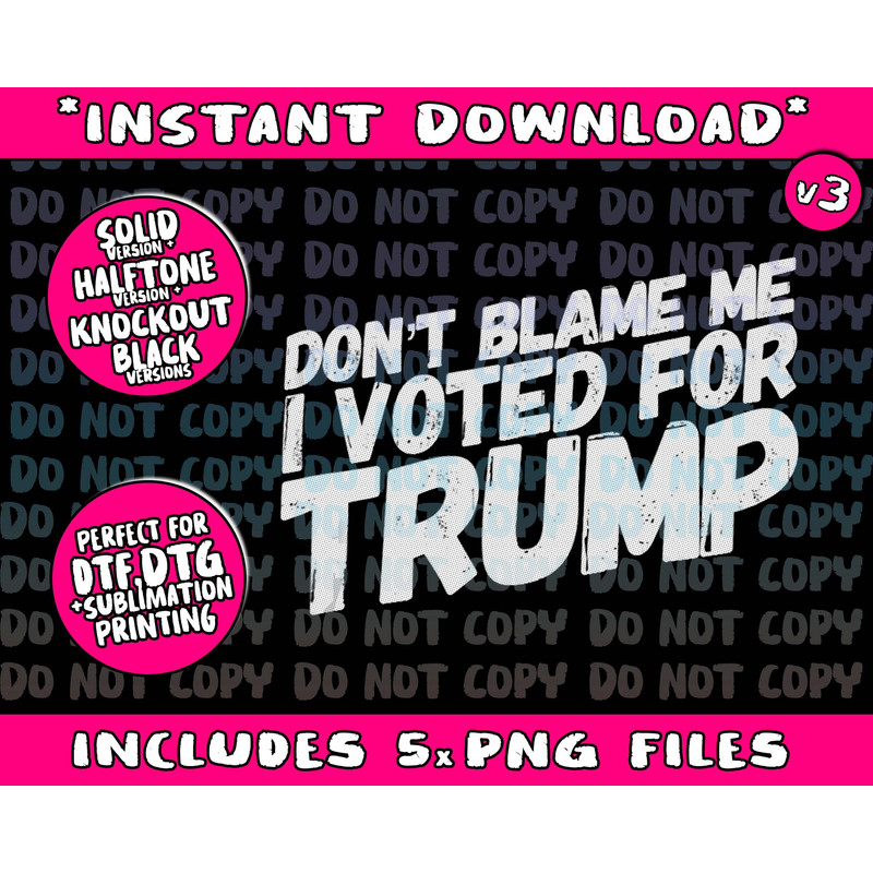 Don't Blame Me I Voted For Trump Pro Freedom Republican Tank TopPng Bundle, Trending Png, Popular Printable - 1.jpg