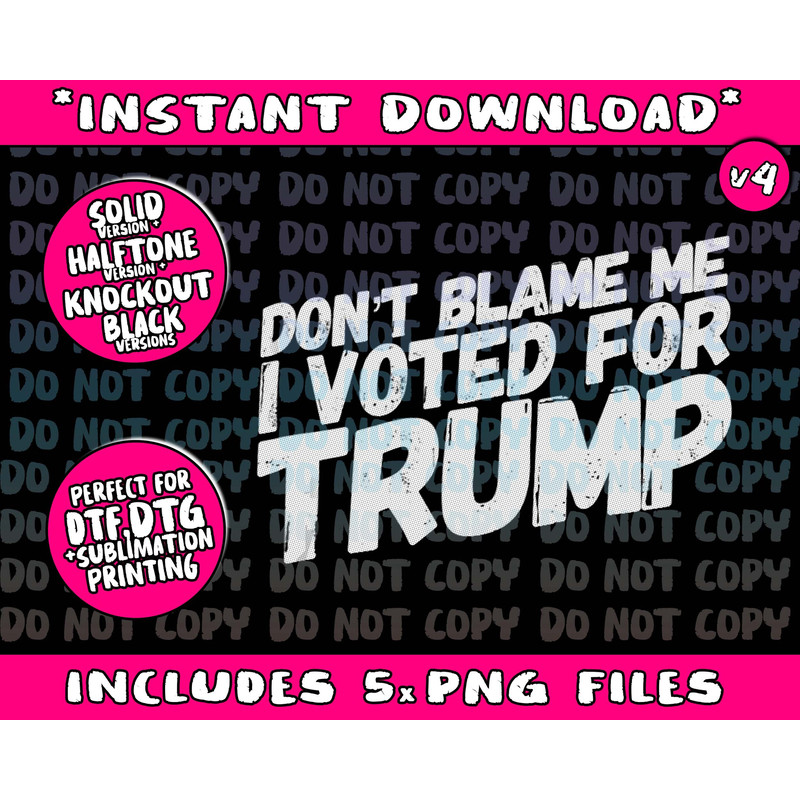 Don't Blame Me I Voted For Trump Pro Freedom Republican Tank TopPng Bundle, Trending Png, Popular Printable - 4.jpg