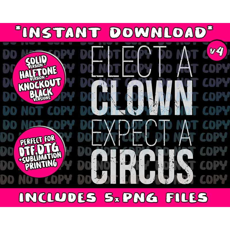 Elect A Clown Expect A Circus T Shirt Anti-Trump ShirtPng Bundle, Trending Png, Popular Printable - 4.jpg