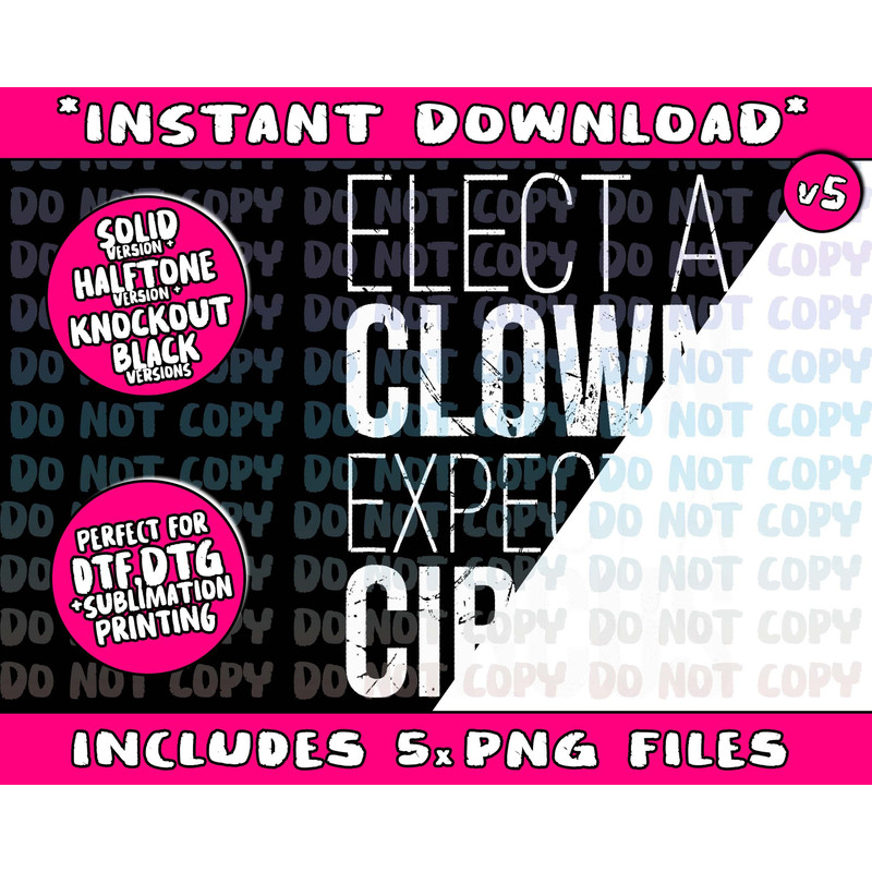 Elect A Clown Expect A Circus T Shirt Anti-Trump ShirtPng Bundle, Trending Png, Popular Printable - 5.jpg