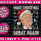 Make Christmas Great Again Funny Trump Ugly Christmas Men Png Bundle, Trending Png, Popular Printable - 1.jpg