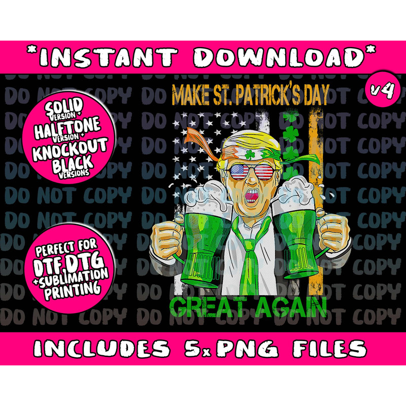 Make Saint St Patrick's Day Great Again Funny Trump (1)Png Bundle, Trending Png, Popular Printable - 4.jpg