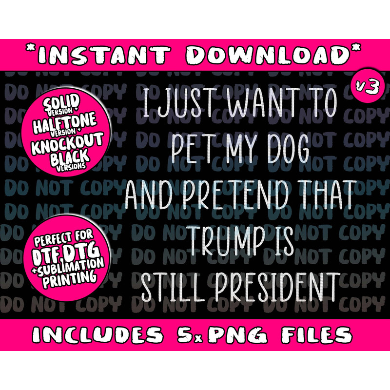 Pro Donald Trump Gifts Pet My Dog Republican Conservative Png Bundle, Trending Png, Popular Printable - 1.jpg