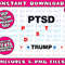 Pro Trump Supporter Election 2020 Gifts I have PTSD - 3.jpg
