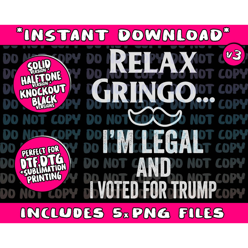 Relax Gringo I'm Legal ShirtI Voted for Trump Latinos Funny Tank Top - 1.jpg