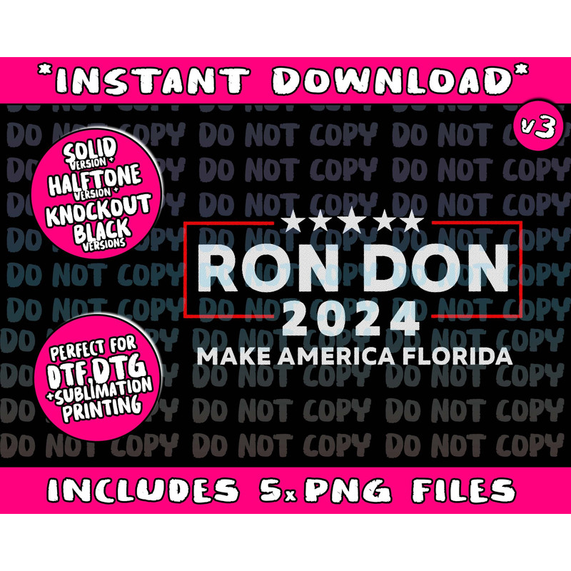 Ron Don 2024 Trump DeSantis 2024 Make America Florida - 1.jpg