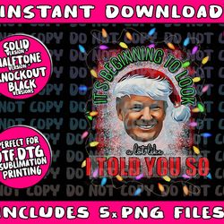 santa trump its beginning to look a lot like i told you so