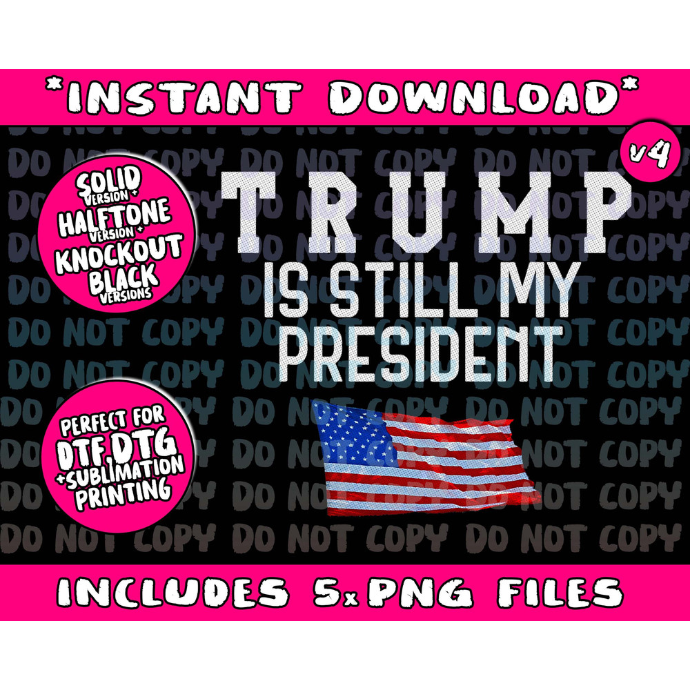 Still My President Trump - 4.jpg