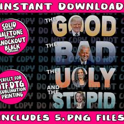 the good trump bad ugly and the stupid