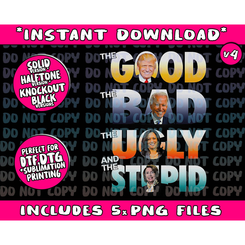The Good Trump The Bad Biden The Good The Bad The Ugly - 4.jpg