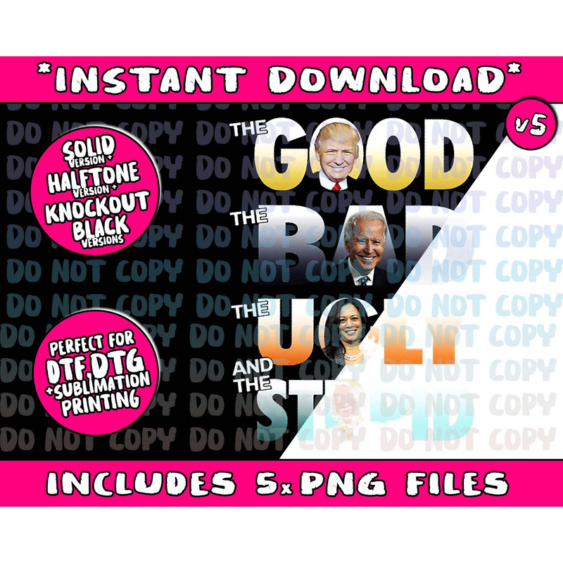 The Good Trump The Bad Biden The Good The Bad The Ugly - 5.jpg
