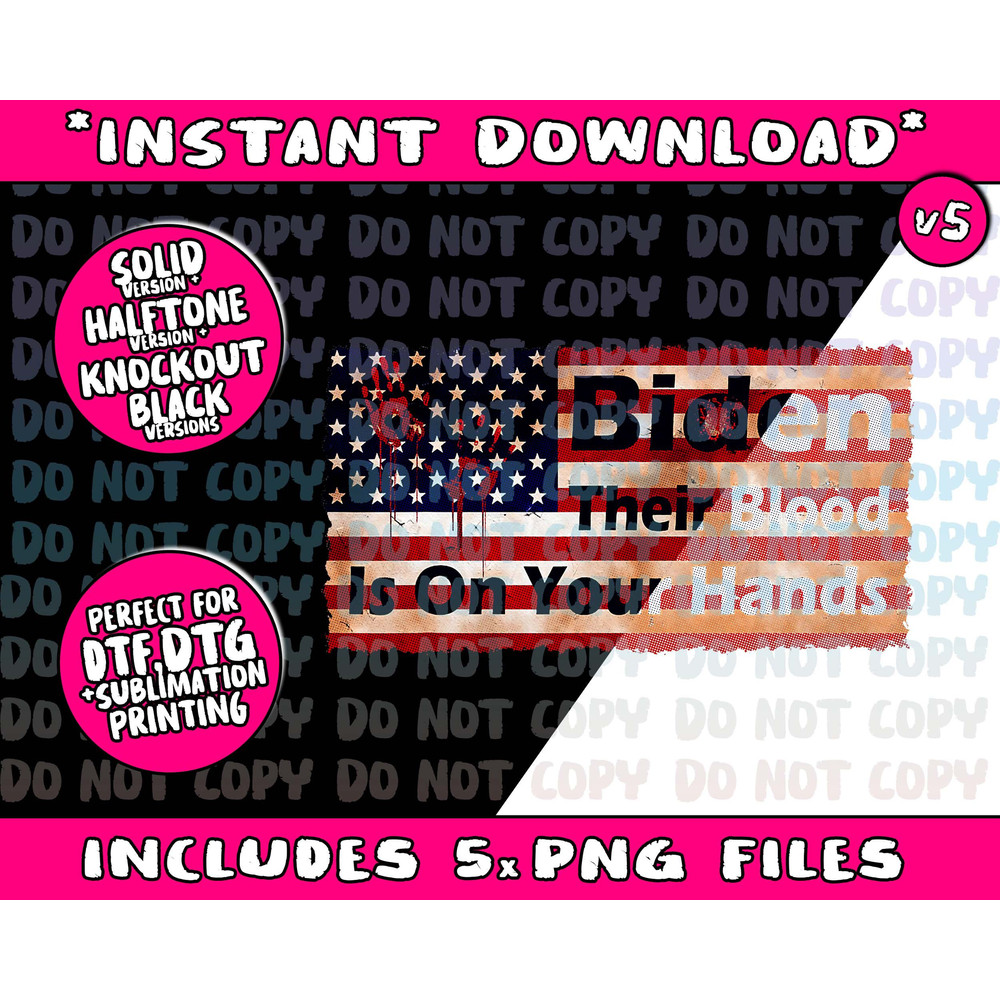 Their Blood Is On Your Hands Joe Biden USA Flag - Pro Trump - 5.jpg