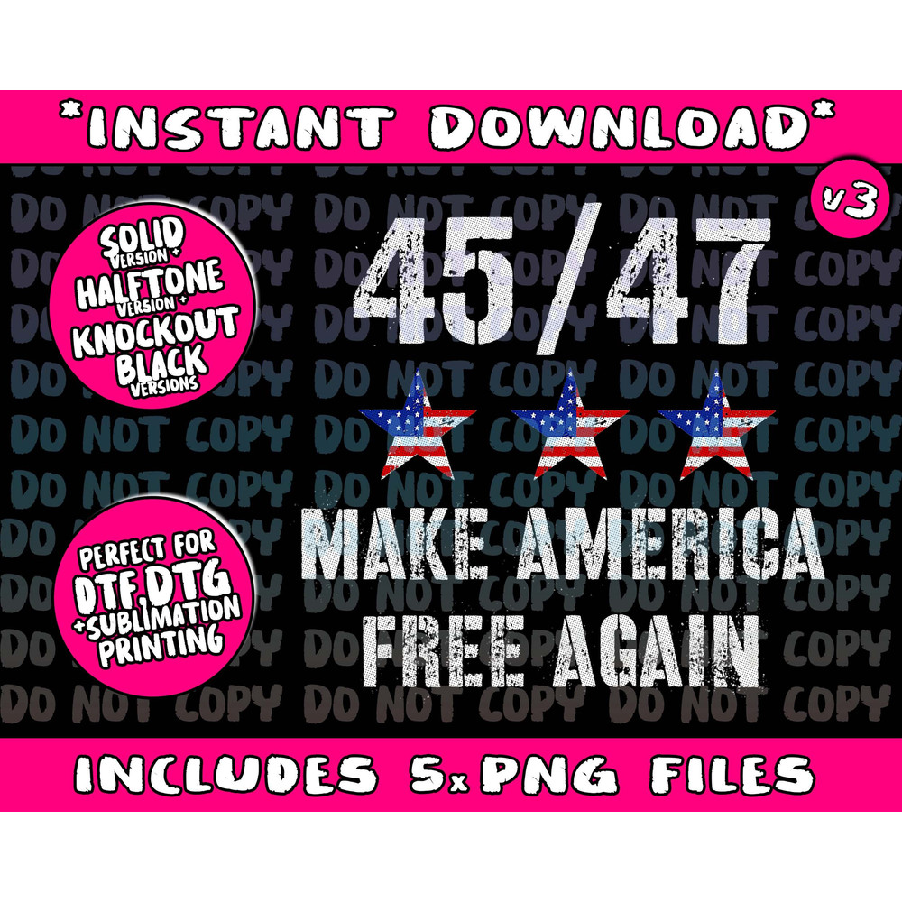 45 47 Trump 2024 Save America Make America Free Again Top Png Bundle, Trending Png, Popular Printable - 1.jpg