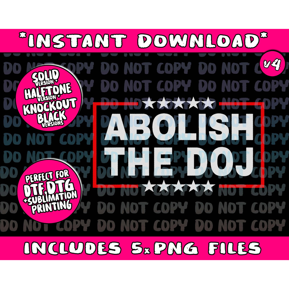 Abolish the Department of Justice (DOJ) Pro Trump Png Bundle, Trending Png, Popular Printable - 4.jpg