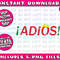 Adios Mexicans Latinos Against Trump Gift Png Bundle, Trending Png, Popular Printable - 3.jpg