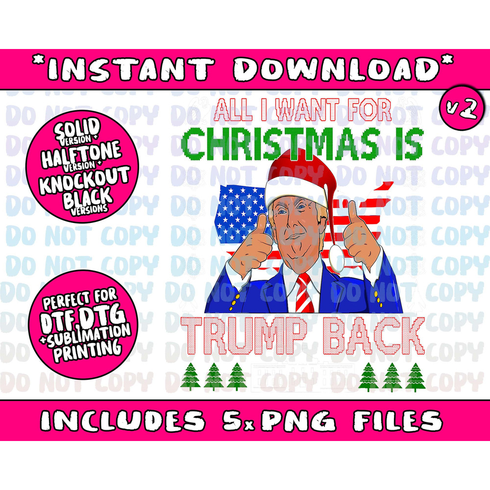 All I Want For Christmas Is Trump Back Ugly Xmas Sweater Png Bundle, Trending Png, Popular Printable - 3.jpg