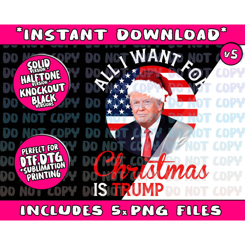 All I Want For Christmas Is Trump Back And New President Png Bundle, Trending Png, Popular Printable - 5.jpg