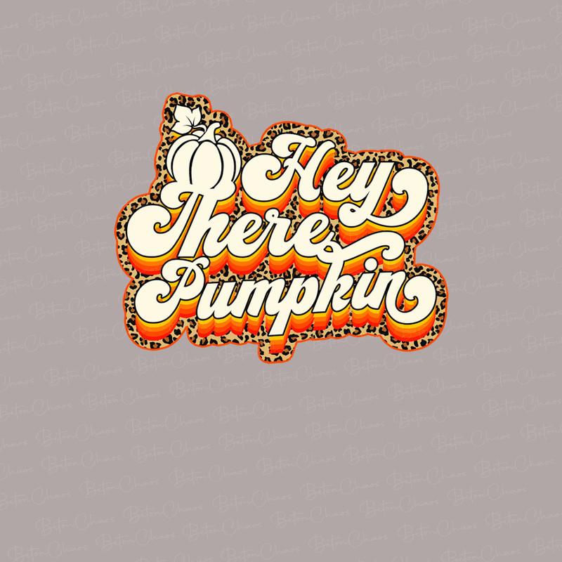 Hey there Pumpkin PNG, Digital Download, printable, fall, autumn, halloween, thanksgiving, retro, Sublimation, sublimate - 1.jpg