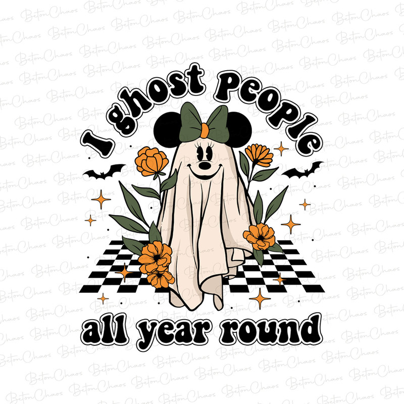 I Ghost People All Year Round Png, Trick Or Treat Png, Mouse Ghost Png, Retro Halloween Png, Halloween Masquerade, Spooky Vibes Png - 1.jpg