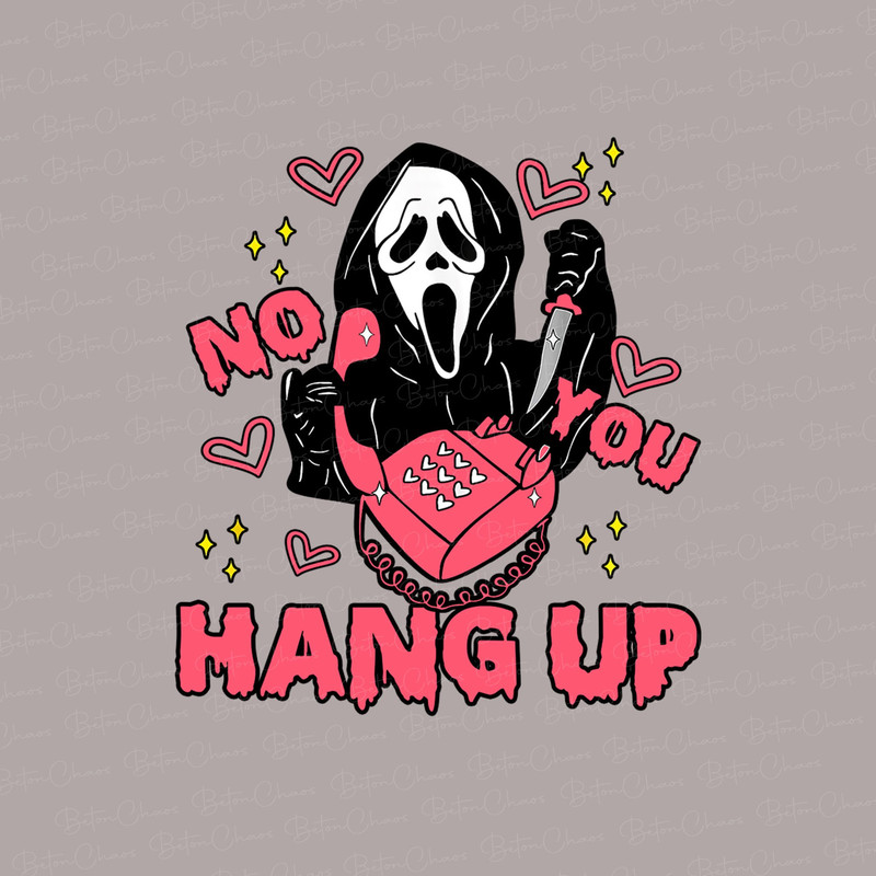No you hang up PNG , Funny Horror Scream png, Horror Movie Halloween png, Halloween Gift, Ready to Download - 1.jpg